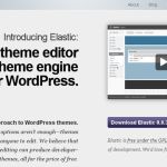 Elastic Theme Editor, Crea temas para WordPress fácilmente