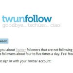 TwUnfollow, conoce quien dejó de seguirte en Twitter