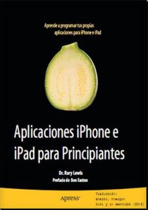 Aplicaciones iPhone e iPad para principiantes