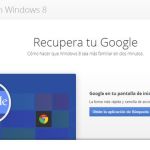 Recupera tu Google, una página que nos enseña a no olvidarnos de Google en el nuevo Windows 8