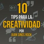 Una infografía con 10 consejos para aumentar nuestra creatividad