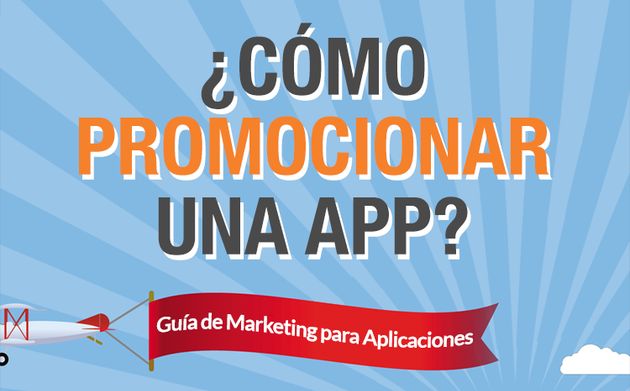 Una infografía que nos enseña trucos para promocionar nuestras apps