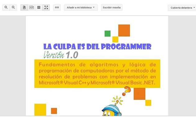 Aprende los fundamentos de lógica de programación de computadoras por el método de resolución de problemas (eBook)