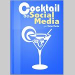 Cocktail de Social Media, un ebook para interesados en redes sociales