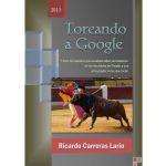 Toreando a Google, un ebook con secretos SEO para Google