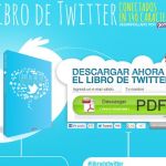 Conectados en 140 caracteres, ebook gratis para conocer y aprovechar Twitter