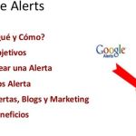 Guía en español que nos enseña como sacar provecho a Google Alerts