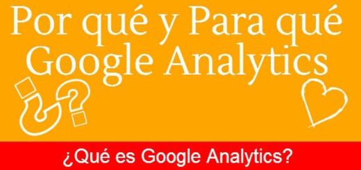 Respuestas a por qué y para qué Google Analytics (infografía)