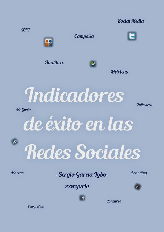 Indicadores de éxito en las Redes sociales (ebook gratuito)