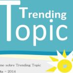 Informe y consejos para crear un Trending Topic (infografía)