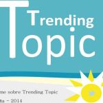 Informe y consejos para crear un Trending Topic (infografía)