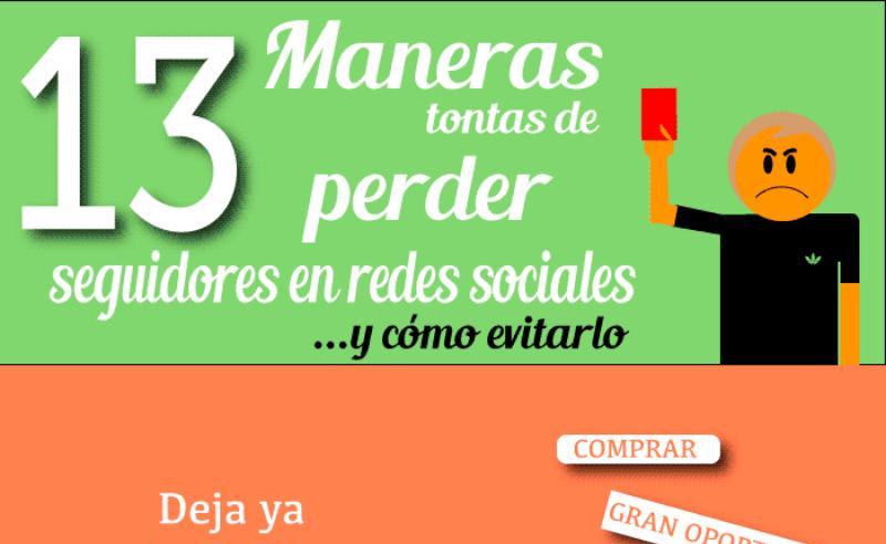 13 formas de perder seguidores en las redes sociales (infografía)