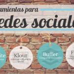 Herramientas para gestión y análisis de Redes Sociales (infografía)