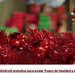 Tres apps Android para enviar mensajes y frases de Navidad