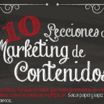 Excelente infografía con "10 Lecciones de Marketing de Contenidos"