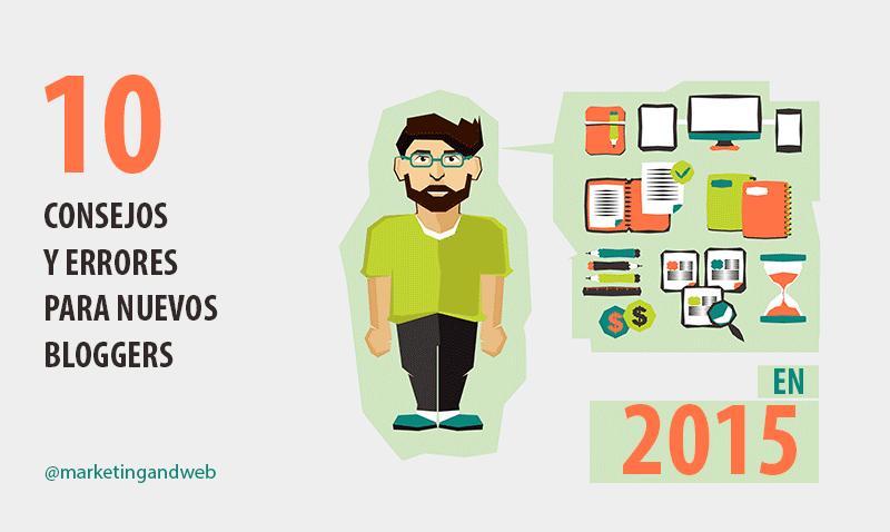 Una decena de consejos para los bloggers nuevos (infografía)