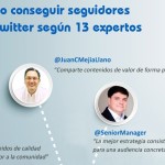 13 expertos nos ofrecen consejos para ganar seguidores en Twitter (infografía)