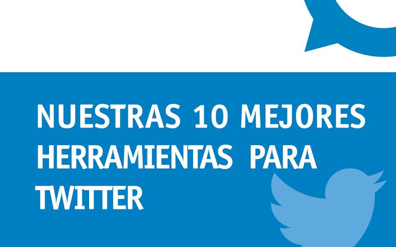 10 excelentes herramientas para Twitter (infografia)
