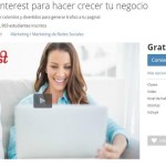 Curso gratis: Aprende el uso de Pinterest para hacer crecer tu negocio