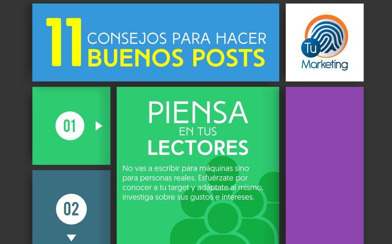 11 valiosos consejos para hacer buenos posts (infografía)