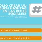 Cómo crear Hashtags efectivos en las Redes Sociales (infografía)