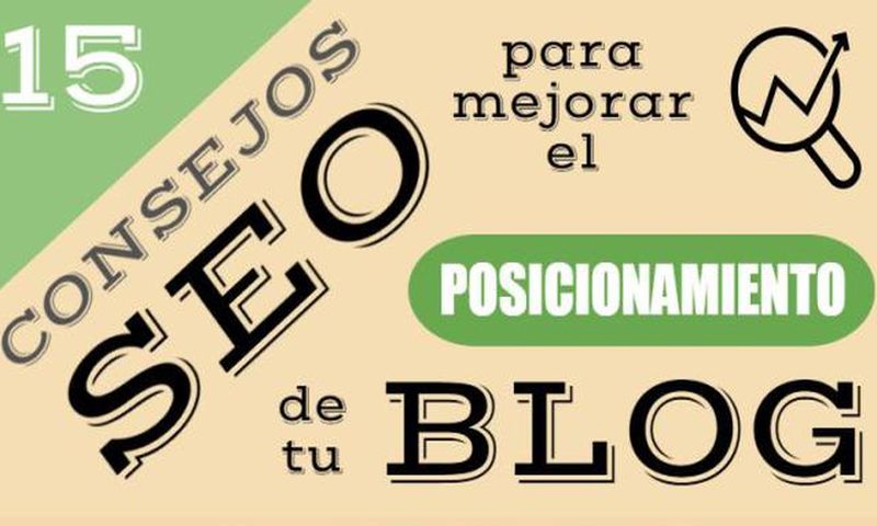 15 consejos SEO para mejorar el ranking de tus páginas (infografía)