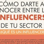 ¿Cómo hacer que te conozcan los Influencers de tu sector? (infografía)