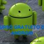 Curso gratuito de Android: aprende a programar tus apps