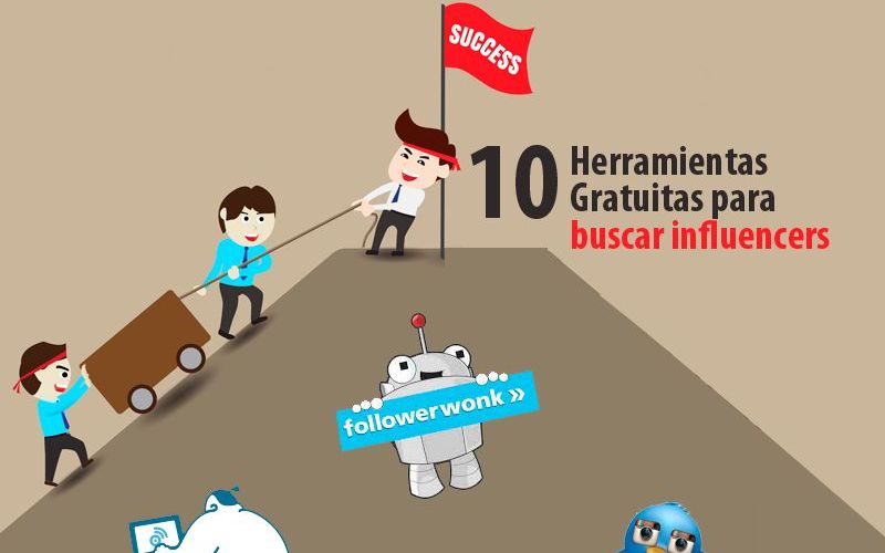 Encontrar influencers, usa estas 10 herramientas gratuitas