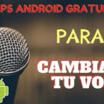 3 apps Android para cambiar tu voz con divertidos efectos