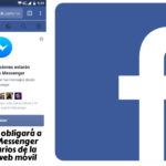 Facebook obliga a instalar Messenger a los usuarios de la versión web móvil