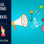 Todo lo que debes saber sobre Marketing de Contenidos