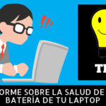 Truco Windows: informe sobre la salud de la batería del Laptop