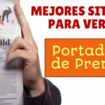 6 páginas para ver Portadas de Periódicos de todo el mundo