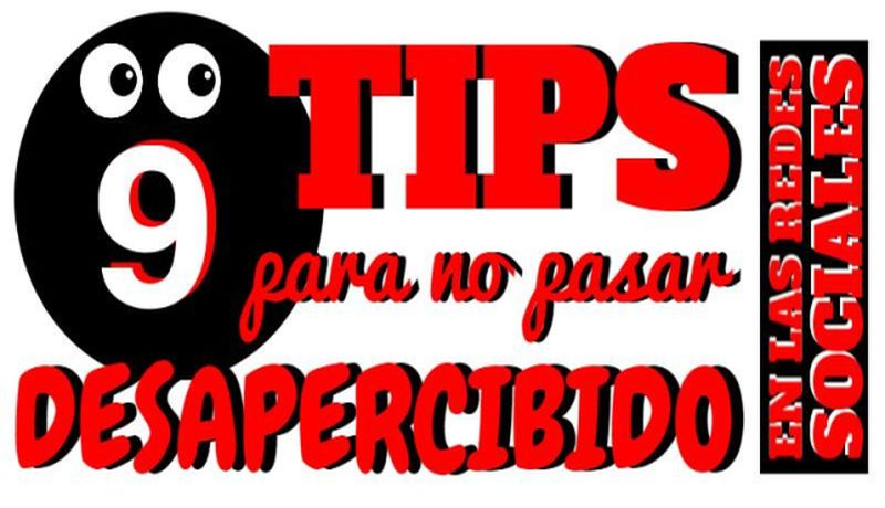 Cómo destacar en las Redes Sociales siguiendo 9 consejos