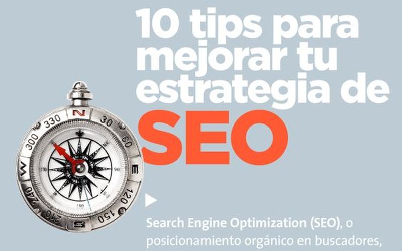 10 consejos para mejorar el SEO de un sitio web en poco tiempo
