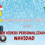 Crear vídeos de Navidad personalizados gratis con estas 2 aplicaciones web