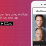 FaceApp: app móvil para modificar tu rostro por medio de Inteligencia Artificial