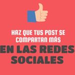 Cómo hacer más virales tus publicaciones en las Redes Sociales