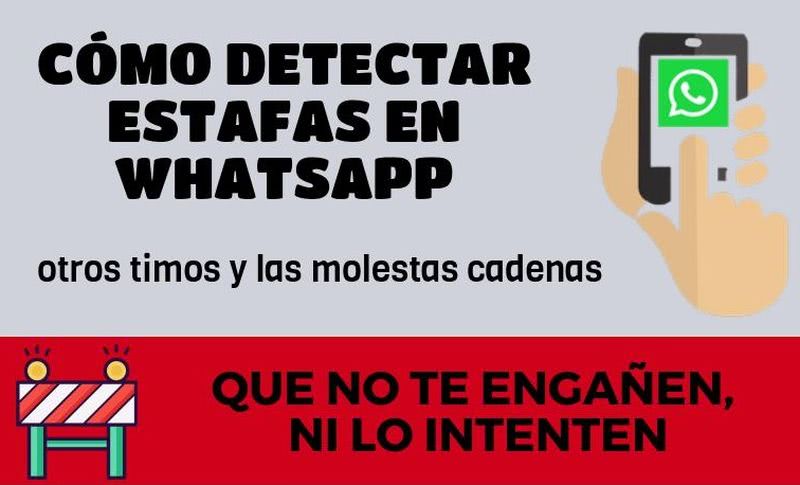 Cómo detectar estafas en WhatsApp, otros timos y las molestas cadenas