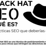 Peligros del Black Hat SEO y por qué no debes usarlo