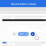SmallTalk: extensión Chrome para grabar y adjuntar mensajes de voz