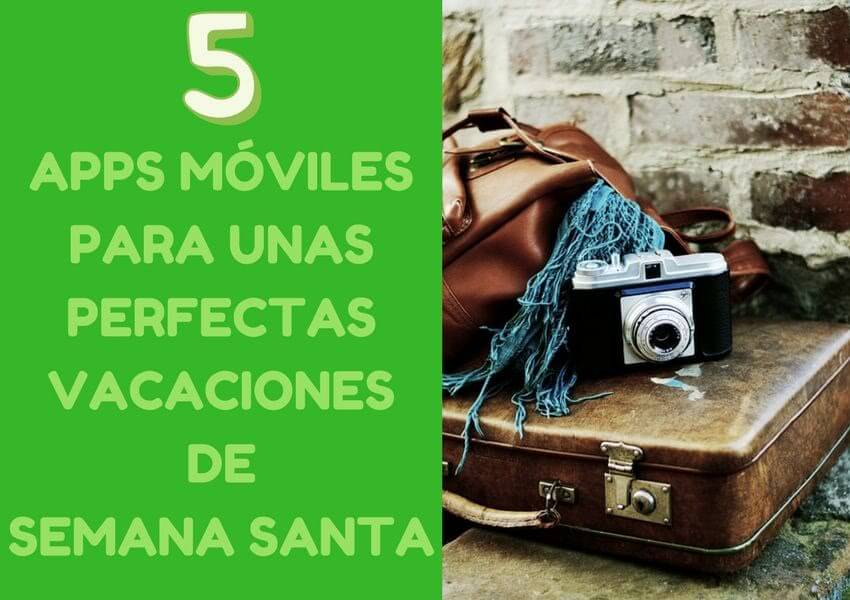 Vacaciones de Semana Santa